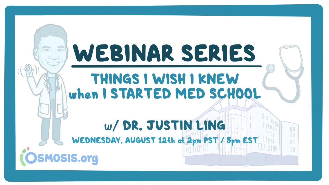 Event thumbnail for the Things I Wish I Knew When I Started Med School webinar