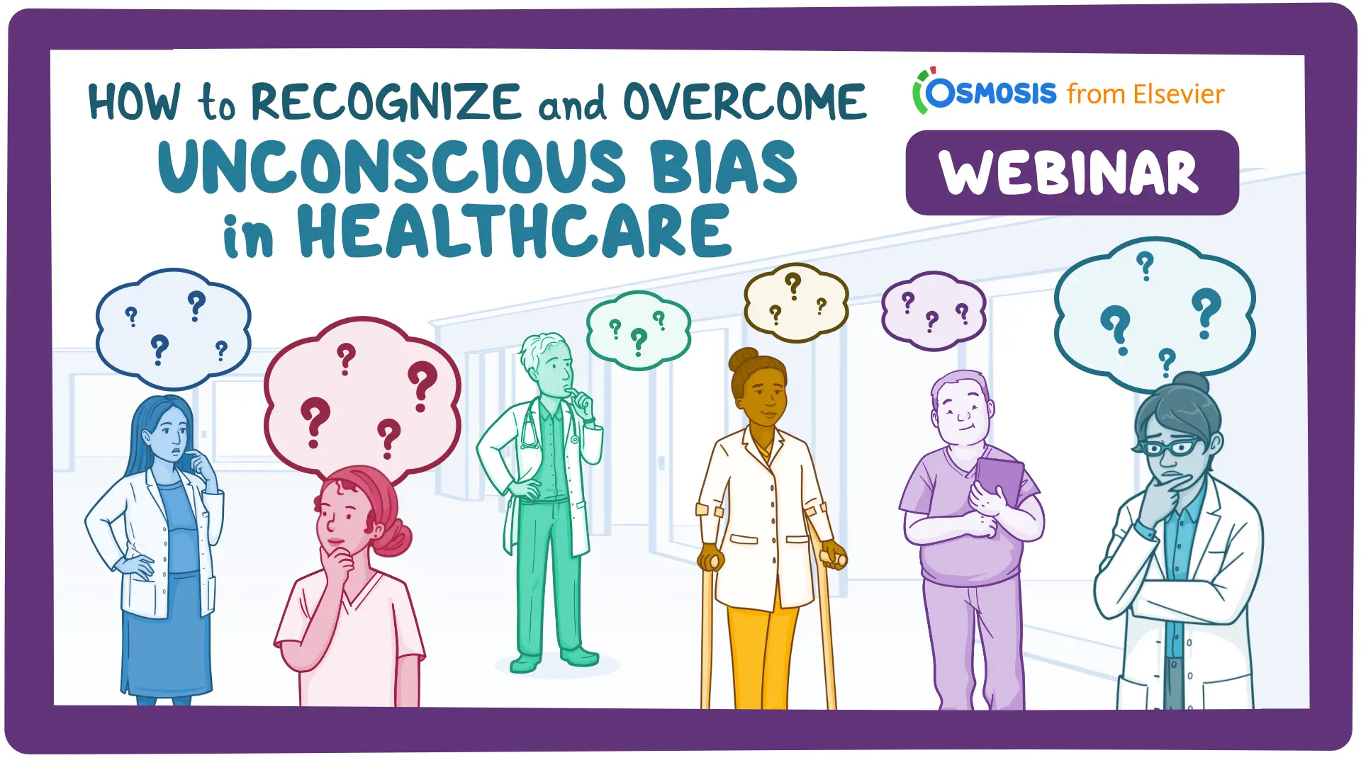Event thumbnail for the How to Recognize and Overcome Unconscious Bias in Healthcare webinar