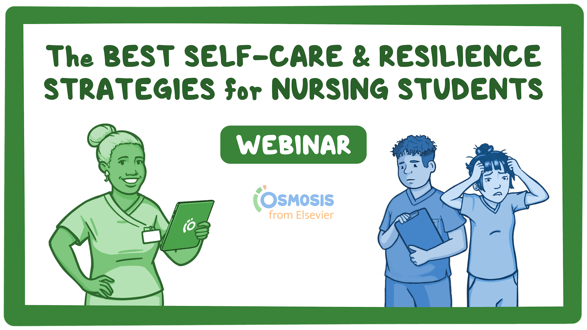 Event thumbnail for the The Best Self-Care and Resilience Strategies for Nursing Students webinar