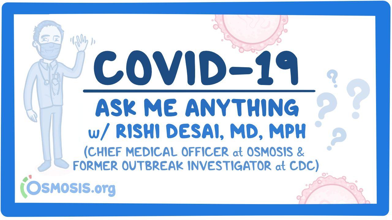 Event thumbnail for the COVID-19 Live Q&A with Rishi Desai webinar
