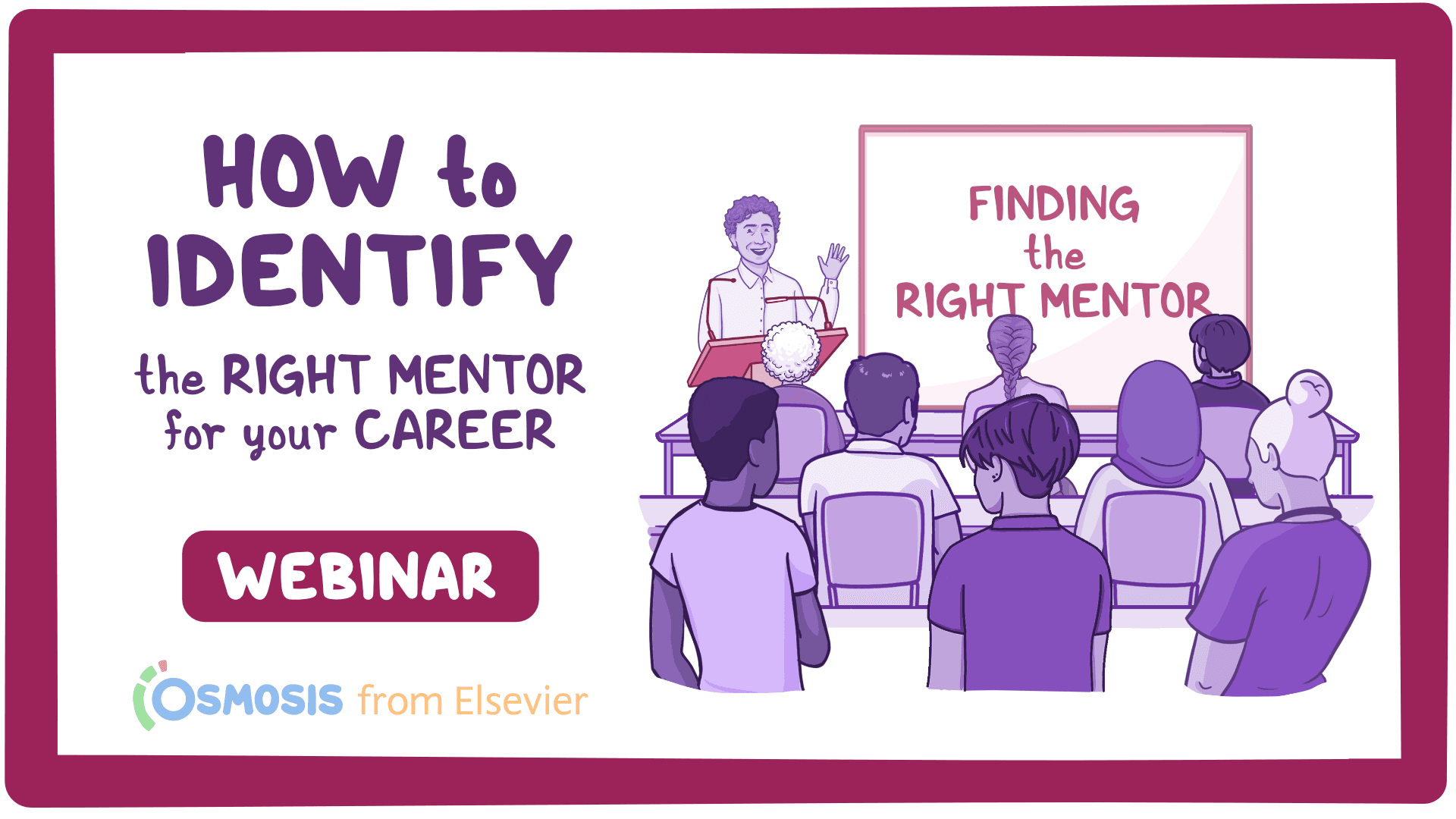 Event thumbnail for the How to Identify the Right Mentor for Your Career webinar