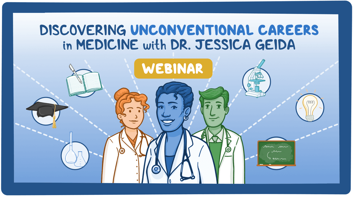 Event thumbnail for the Discovering Unconventional Careers in Medicine with Dr. Jessica Geida webinar