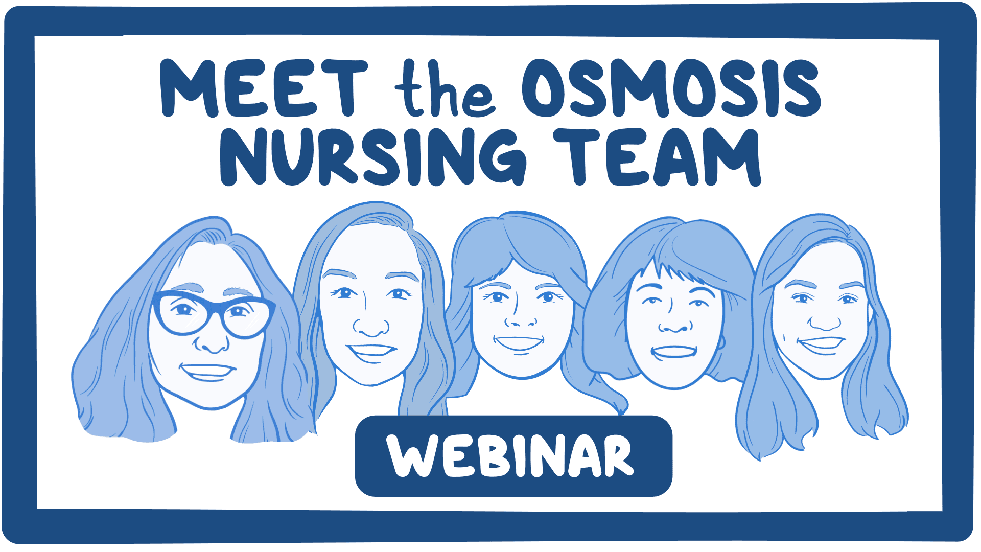 Event thumbnail for the Meet the Osmosis Nursing Team and Learn About Their Career Paths webinar