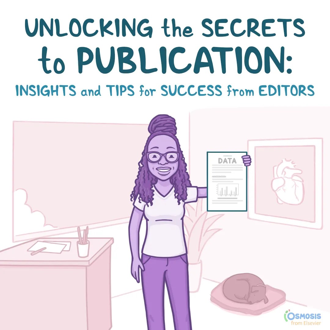 Unlocking the Secrets to Publication: Insights and tips for success from editors
