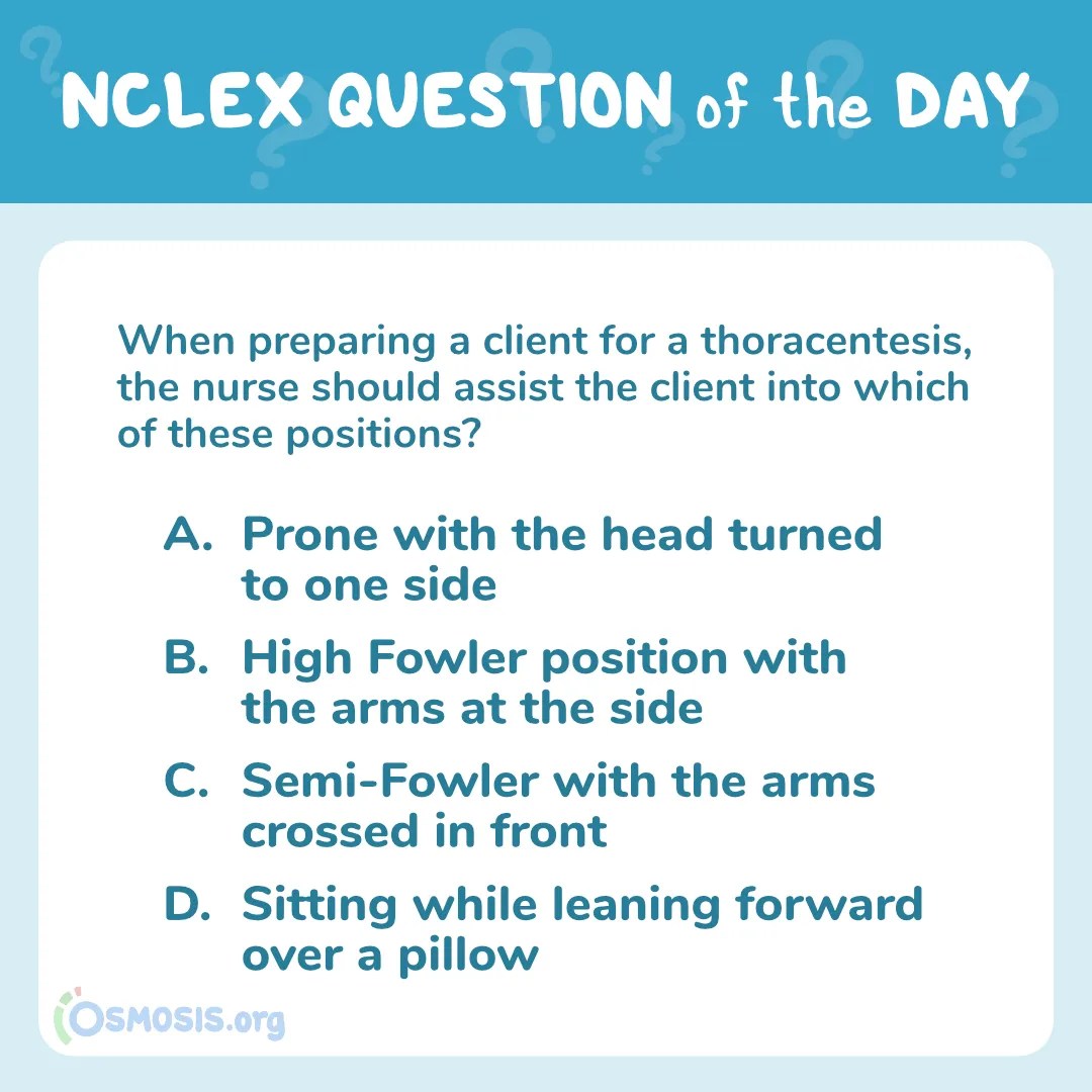 NCLEX-RN® Question of the Day: Preparing a client for a thoracentesis