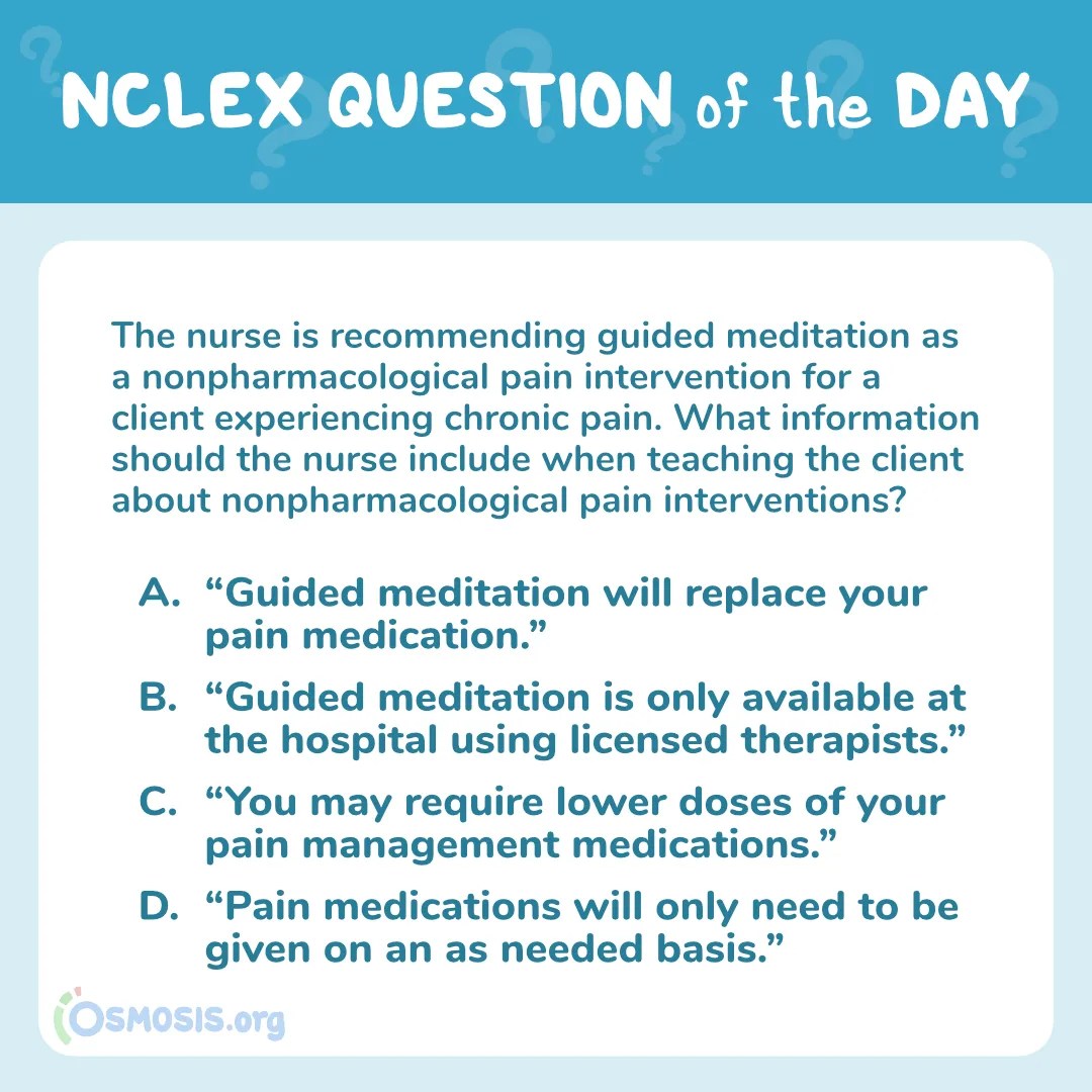 NCLEX® Question of the Day: Nonpharmacological Pain Interventions