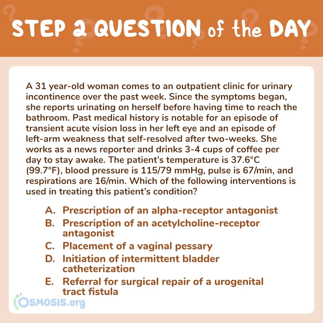 USMLE® Step 2 CK Question of the Day: Urgency Incontinence