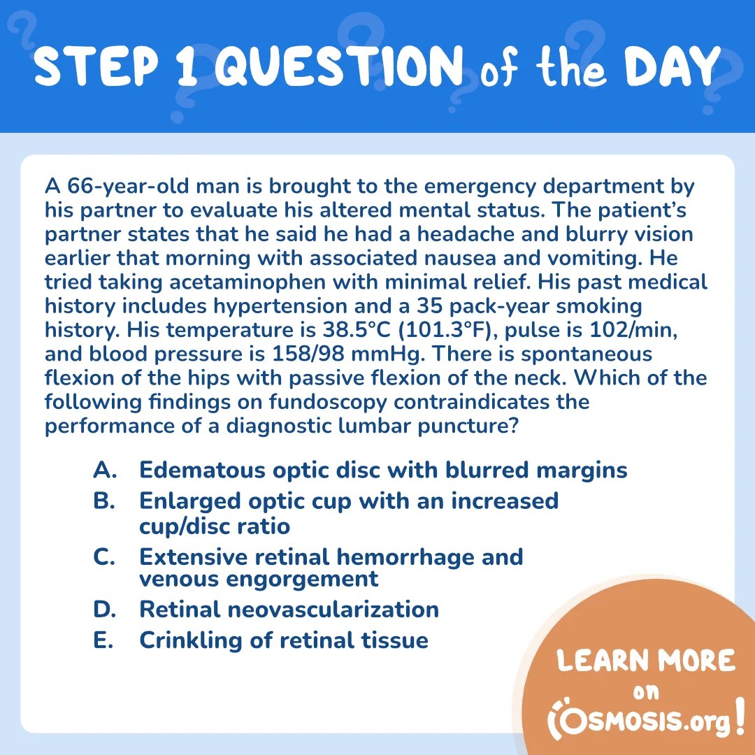 USMLE® Step 1 Question of the Day: Fundoscopy findings