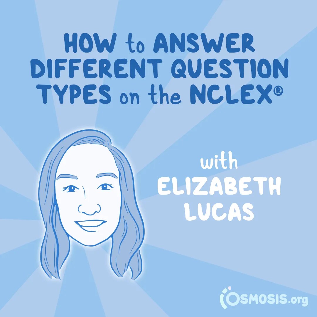 How to Answer Different Question Types on the NCLEX®