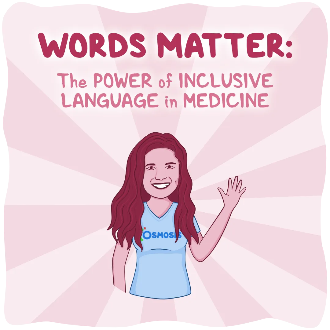 Words Matter: The Power of Inclusive Language in Medicine