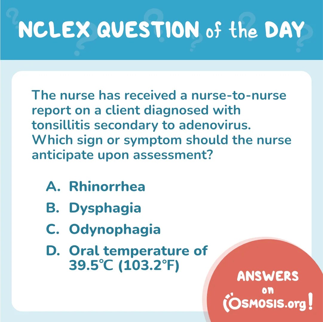 NCLEX-RN® Question of the Day: Tonsillitis secondary to adenovirus