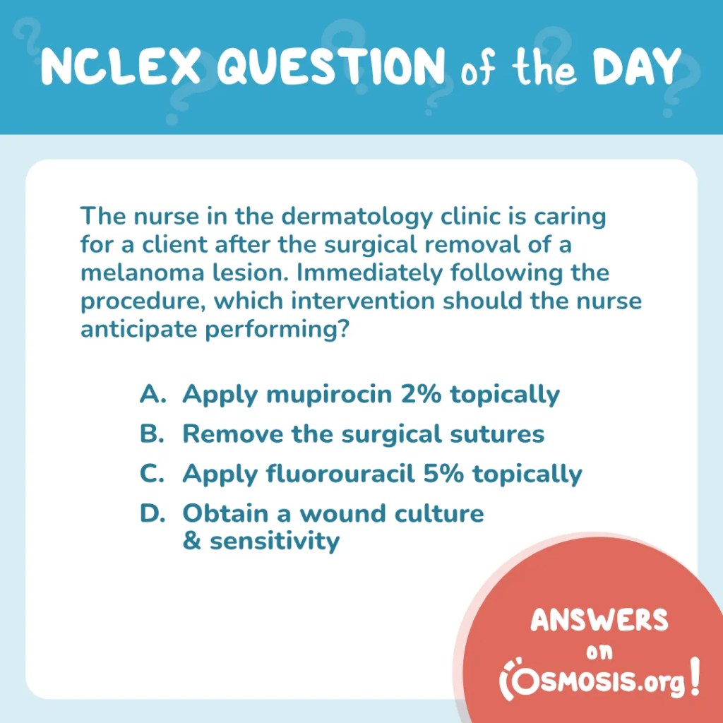 NCLEX-RN® Question of the Day: Melanoma lesion