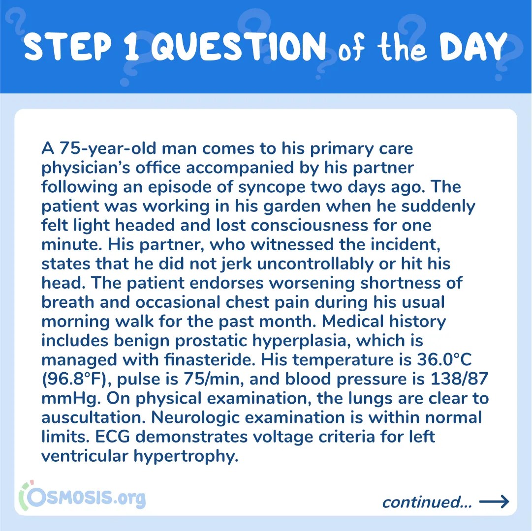 USMLE® Step 1 Question of the Day: Episode of Syncope