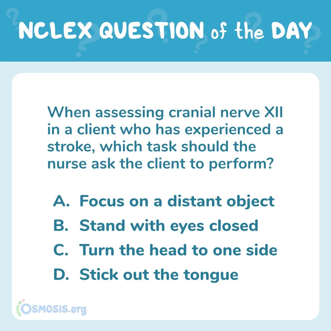 NCLEX-RN® Question of the Day: Cranial nerve XII