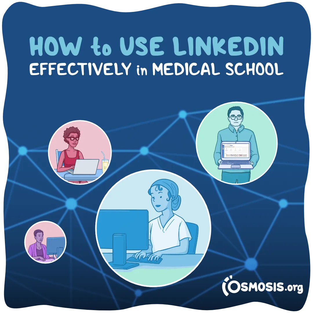 How to Use LinkedIn Effectively in Medical School