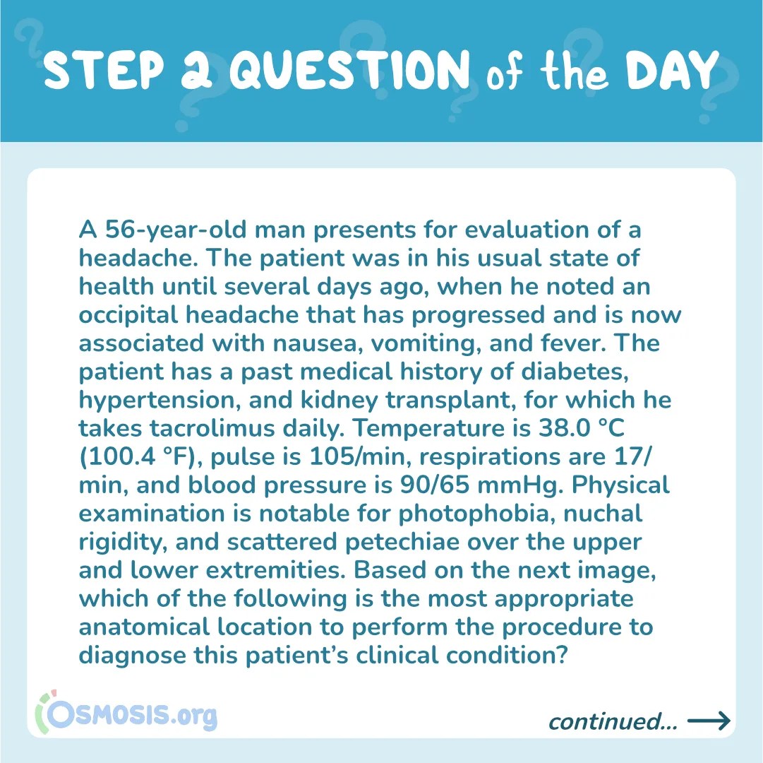 USMLE® Step 2 Question of the Day: Lumbar puncture