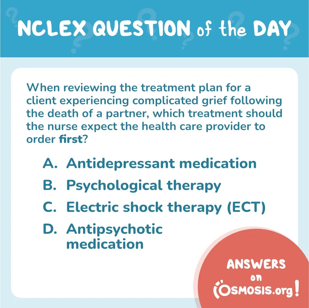NCLEX-RN® Question of the Day: Complicated grief