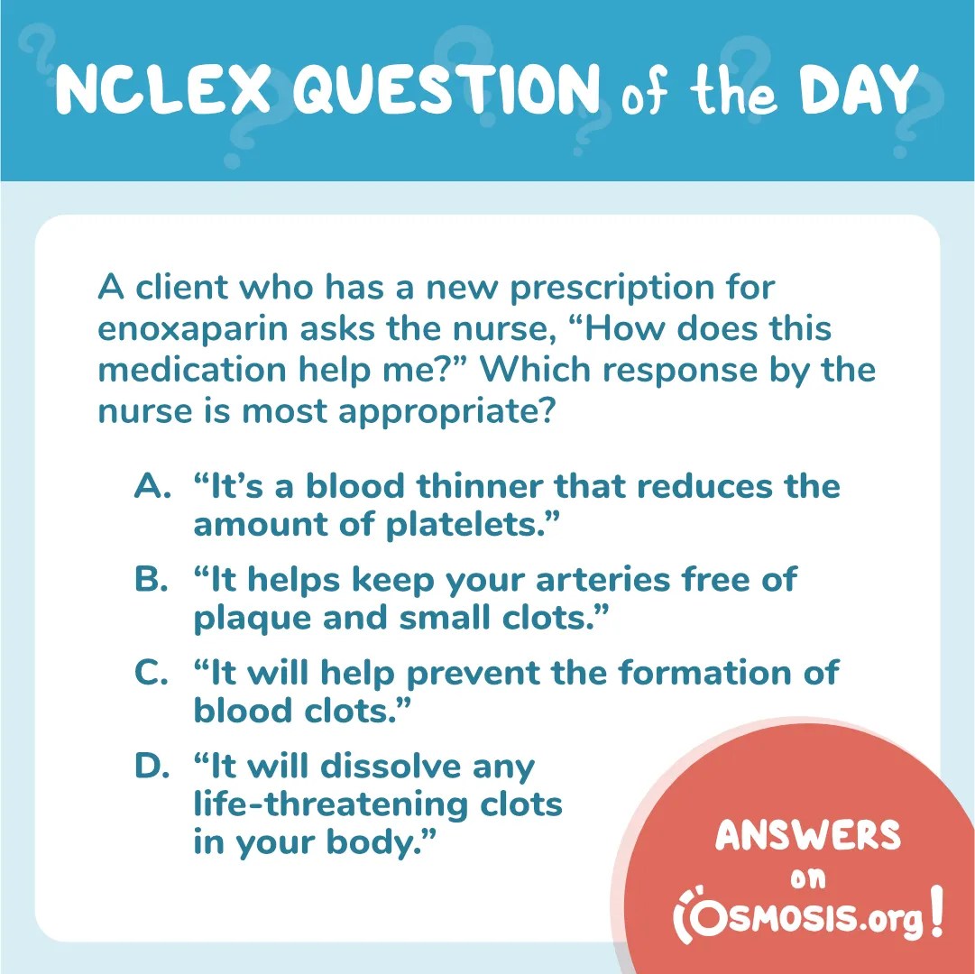NCLEX Question of the Day: Enoxaparin