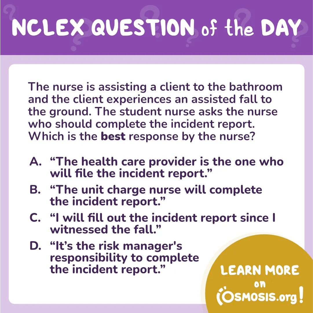 NCLEX-RN® Question of the Day: Incident Report