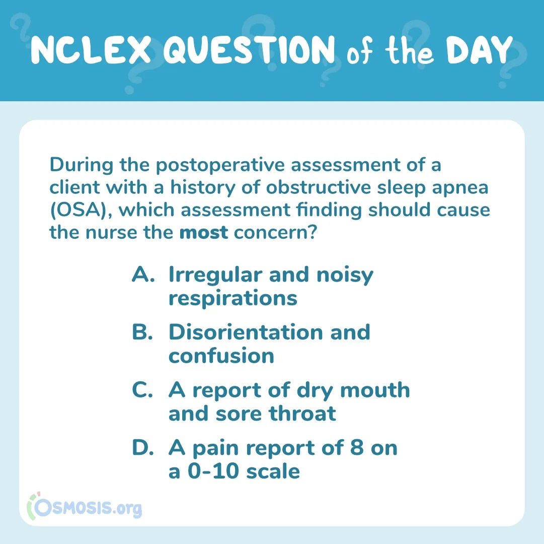 NCLEX-RN® Question of the Day: Obstructive sleep apnea
