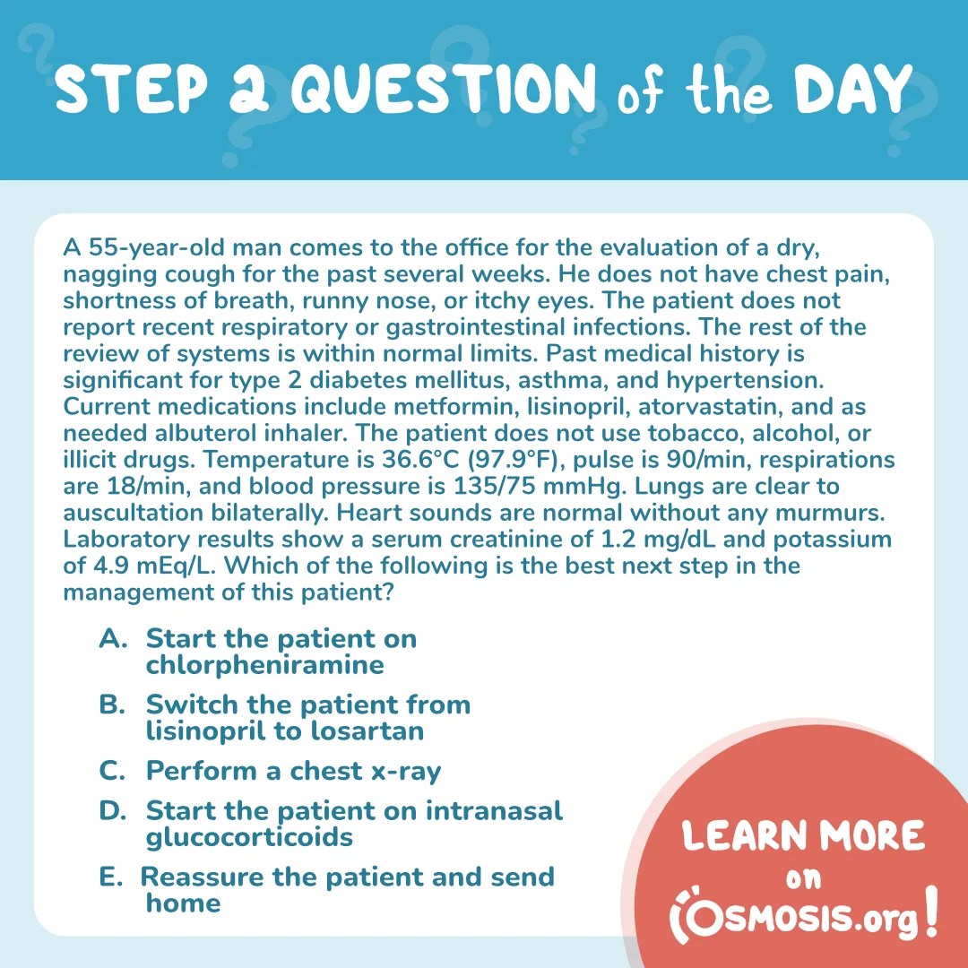 USMLE® Step 2 Question of the Day: Dry cough