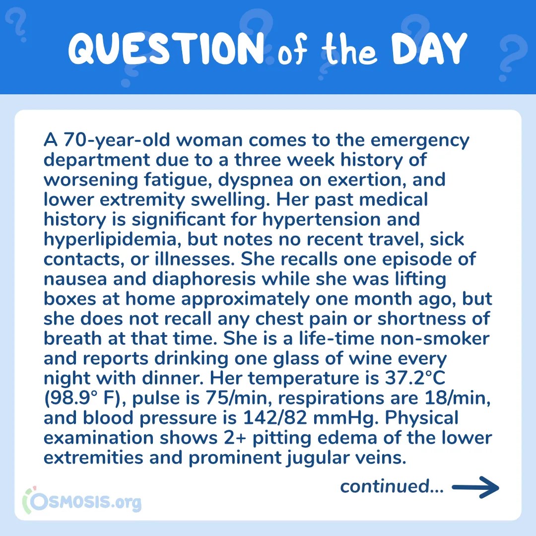 USMLE® Step 1 Question of the Day: Dyspnea on Exertion