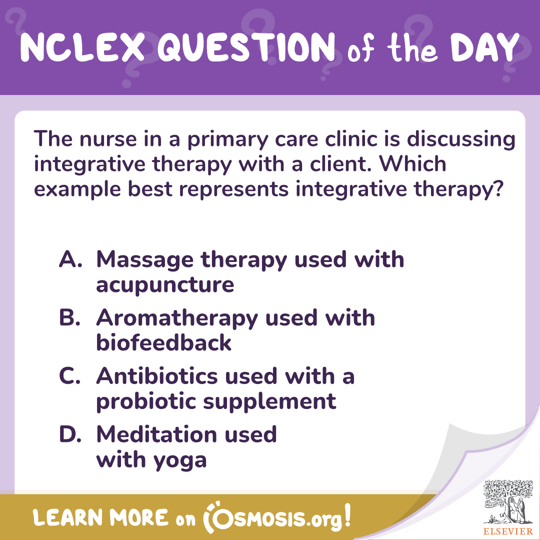 NCLEX-RN® Question of the Day: Integrative therapy