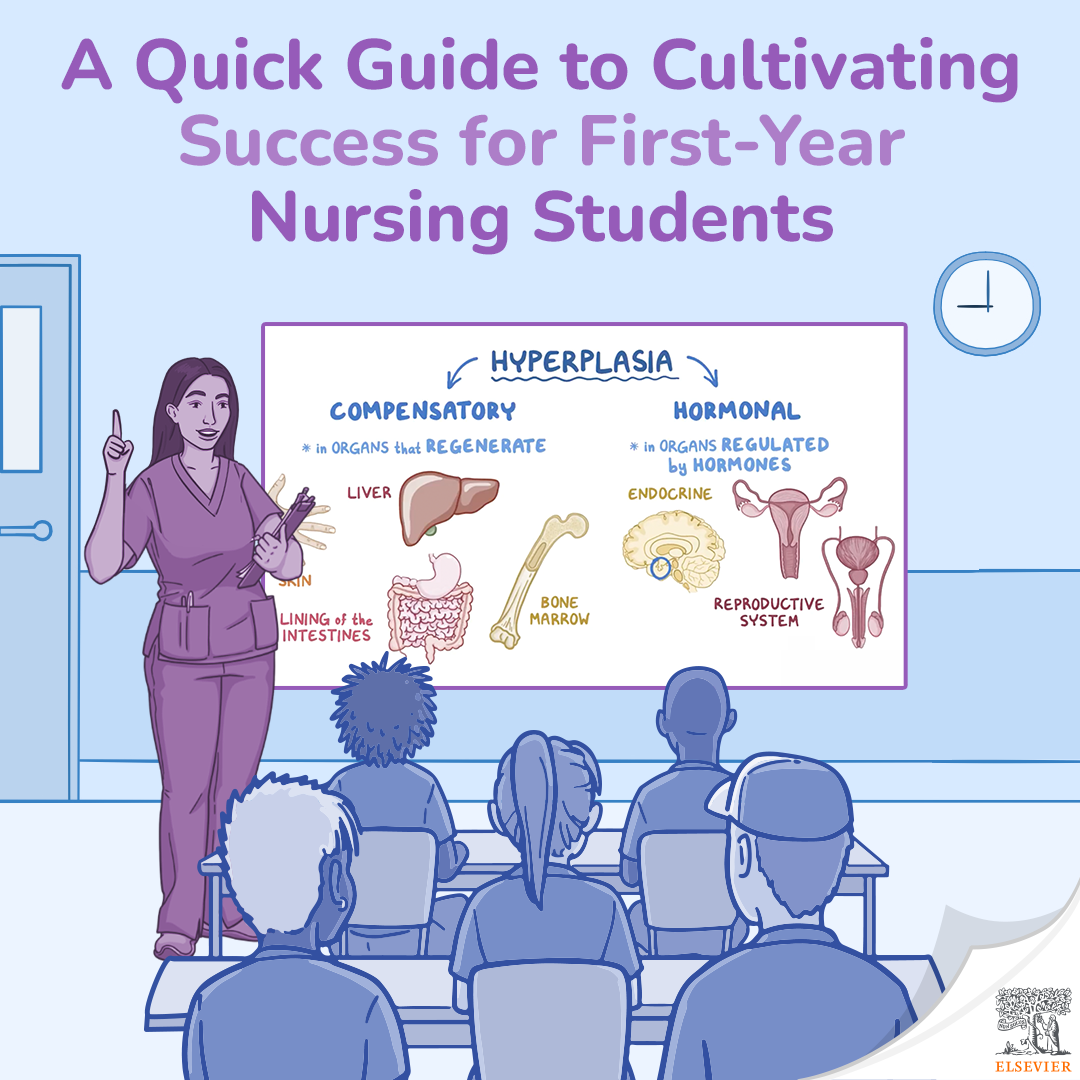 A Quick Guide to Cultivating Success for First-Year Nursing Students