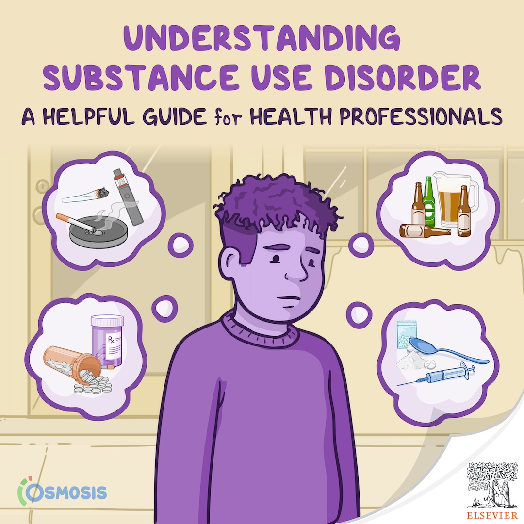 Understanding Substance Use Disorder: A helpful guide for health professionals