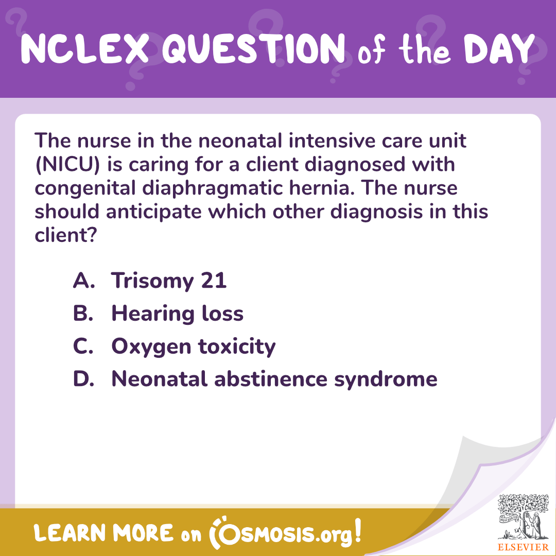 NCLEX Question of the day Diaphragmatic hernia