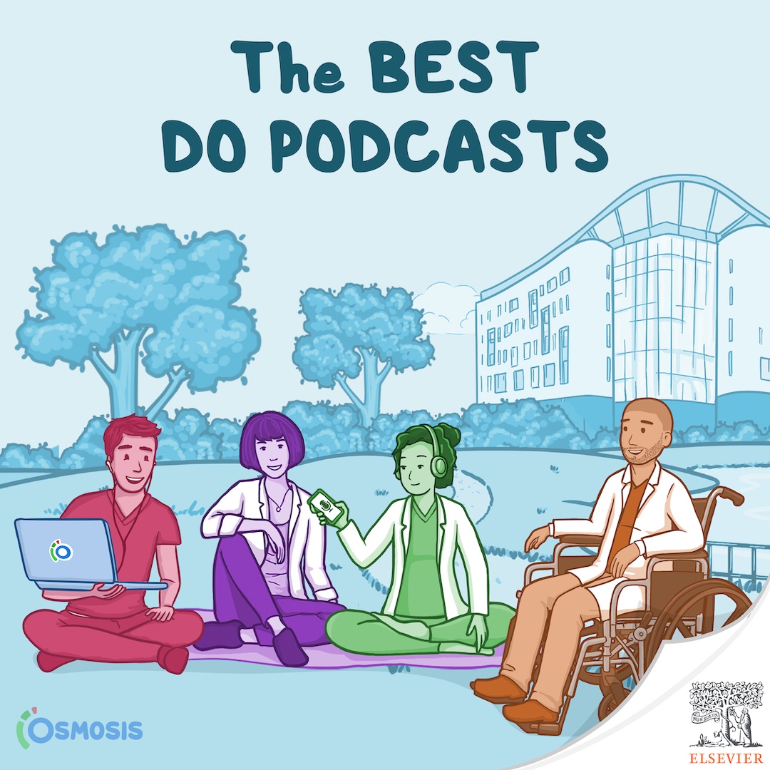 The Best DO Podcasts