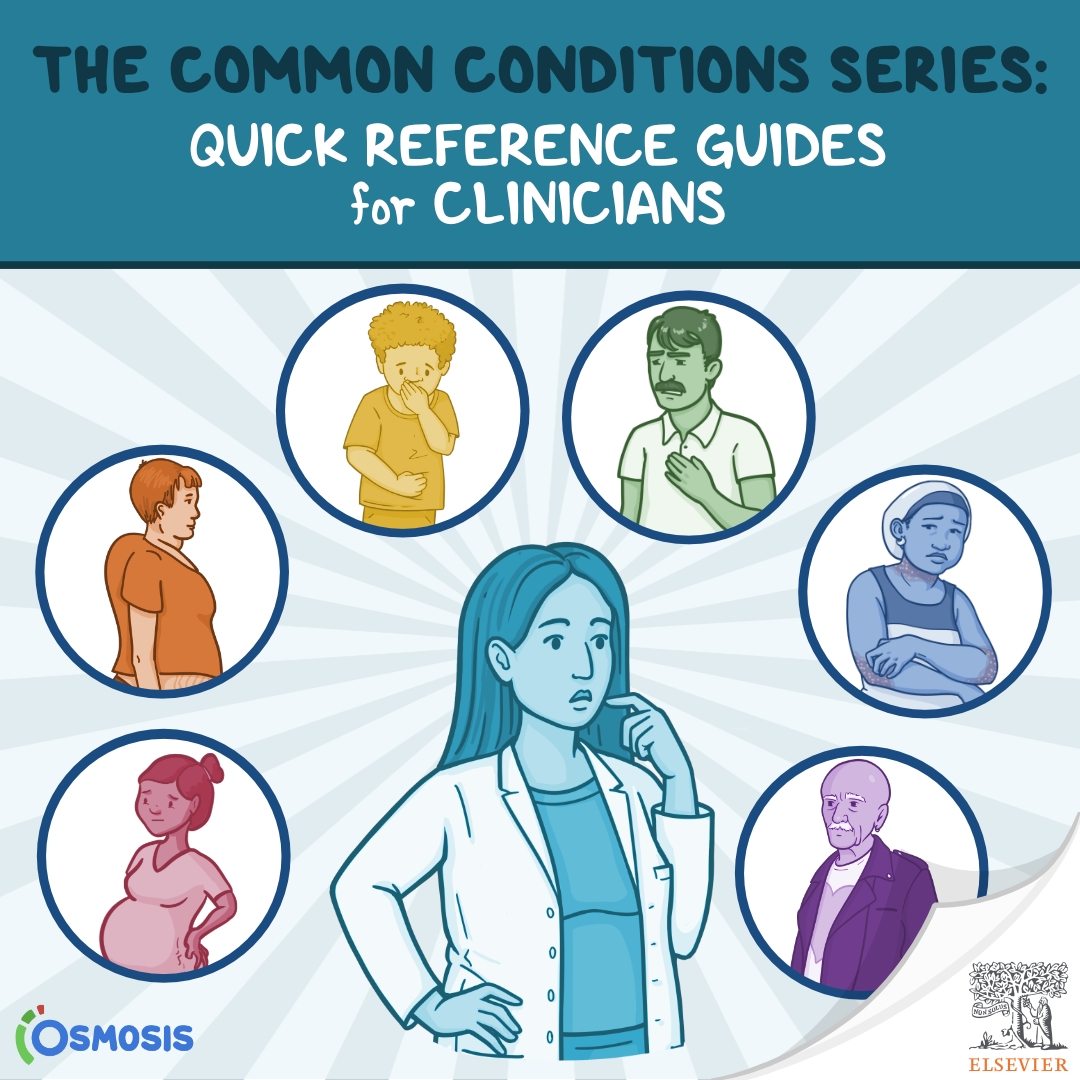 The Common Conditions Series: Quick Reference Guides for Clinicians