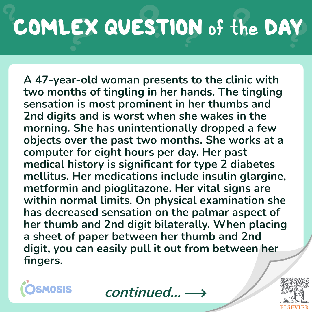 COMLEX OMM® Question of the Day: Tingling hands