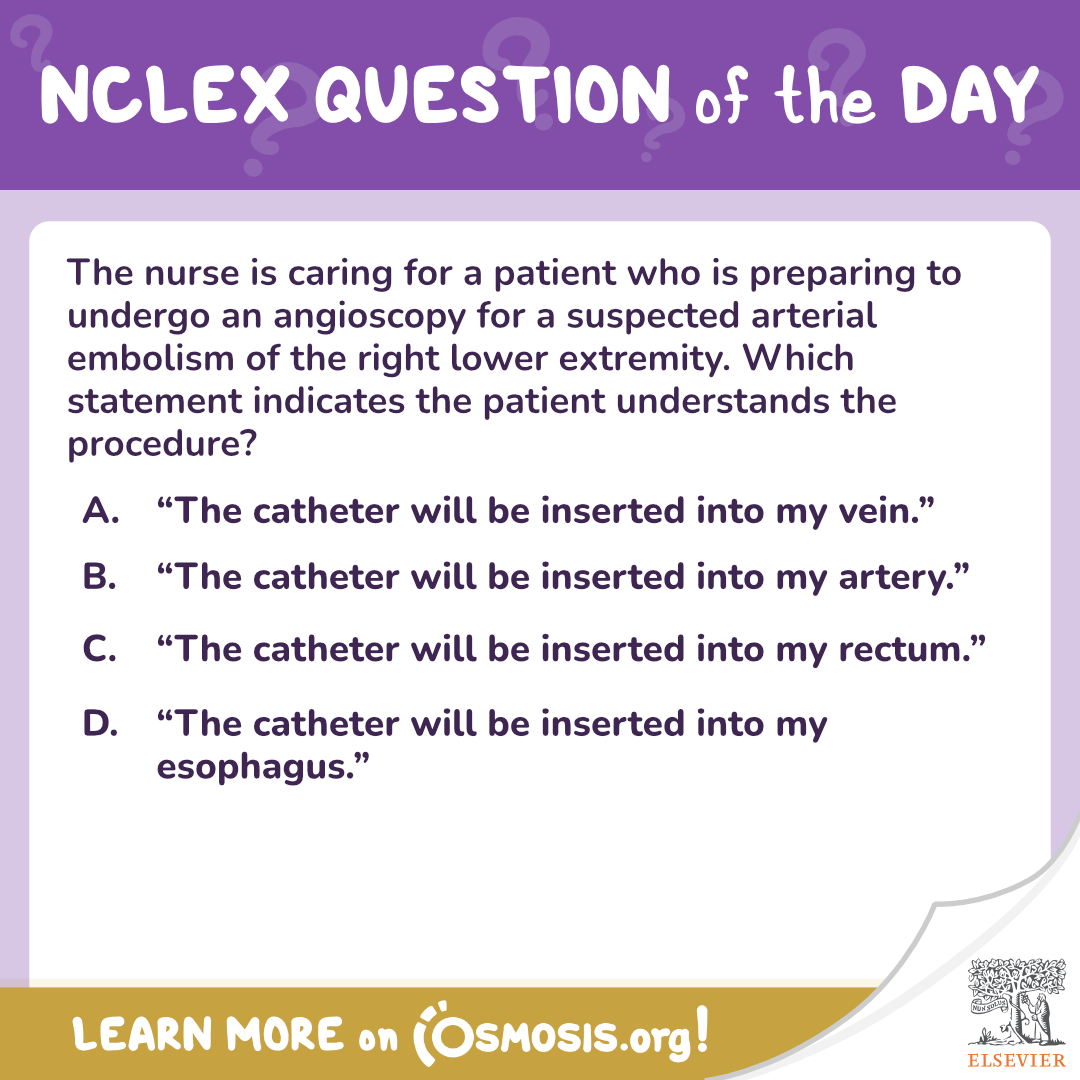 NCLEX Question of the day arterial embolism