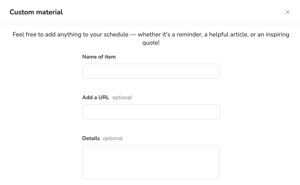 Study Schedule Builder asking if you'd like to add anything to your schedule, whether it's a reminder, an article, or an inspiring quote.