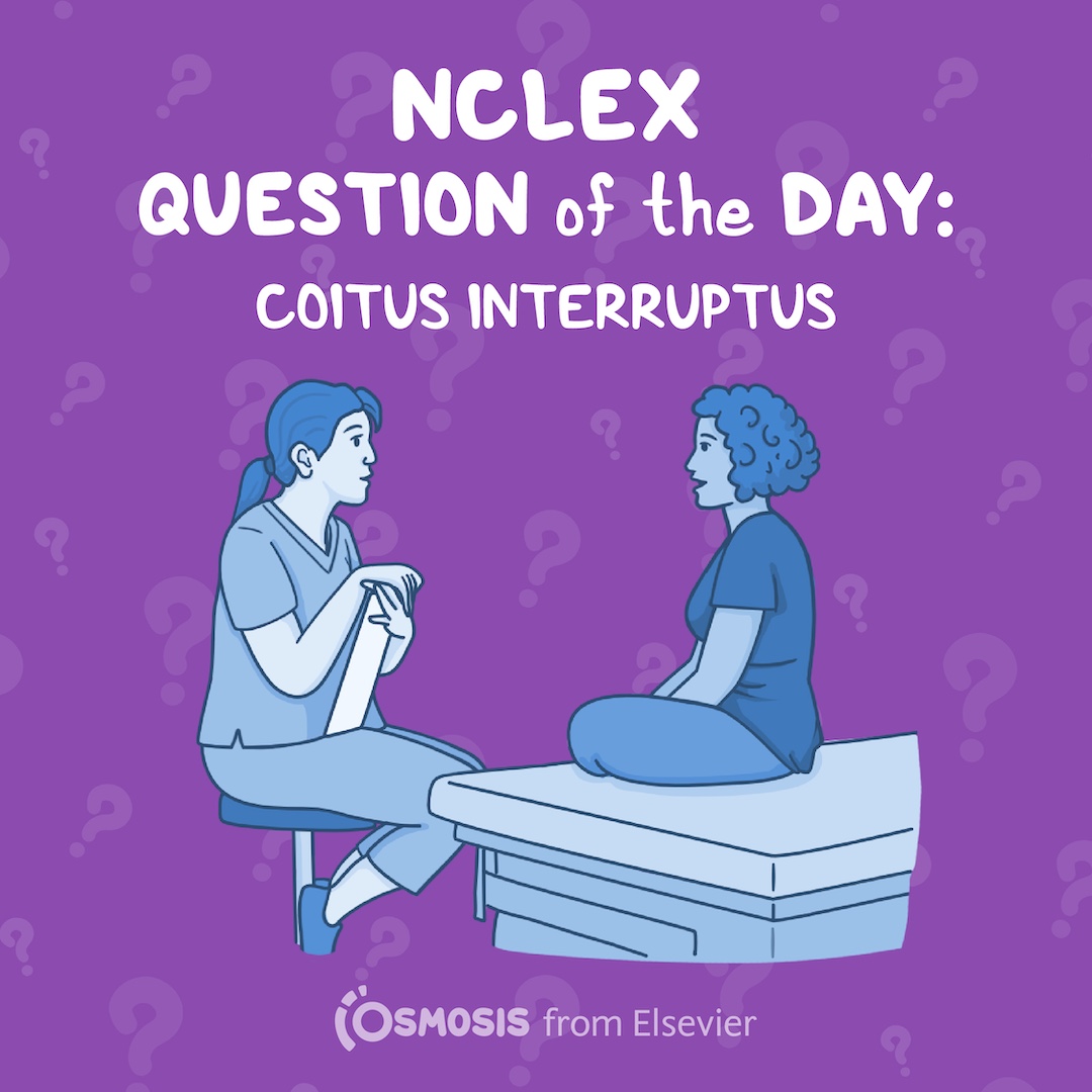 NCLEX-RN® Question of the Day: Coitus interruptus
