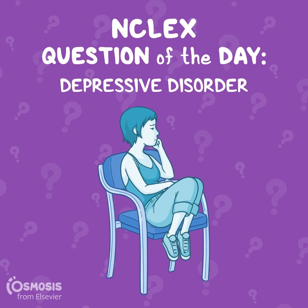 NCLEX RN Question of the Day depressive disorder