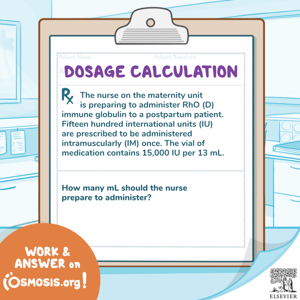 Dosage Calculation: RhO (D) immune globulin