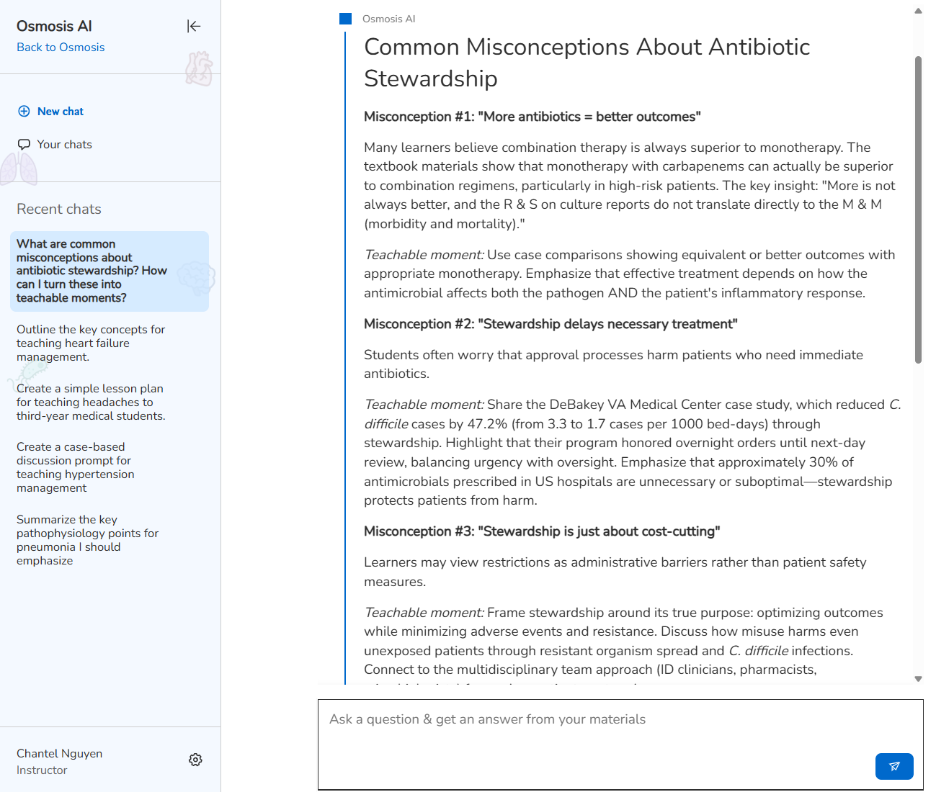 Screenshot of the Osmosis AI interface displaying an article titled “Common Misconceptions About Antibiotic Stewardship.” The page outlines misconceptions such as “More antibiotics = better outcomes,” “Stewardship delays necessary treatment,” and “Stewardship is just about cost-cutting,” with explanatory text and teaching points. A sidebar shows recent prompts related to antibiotic stewardship and teaching topics.