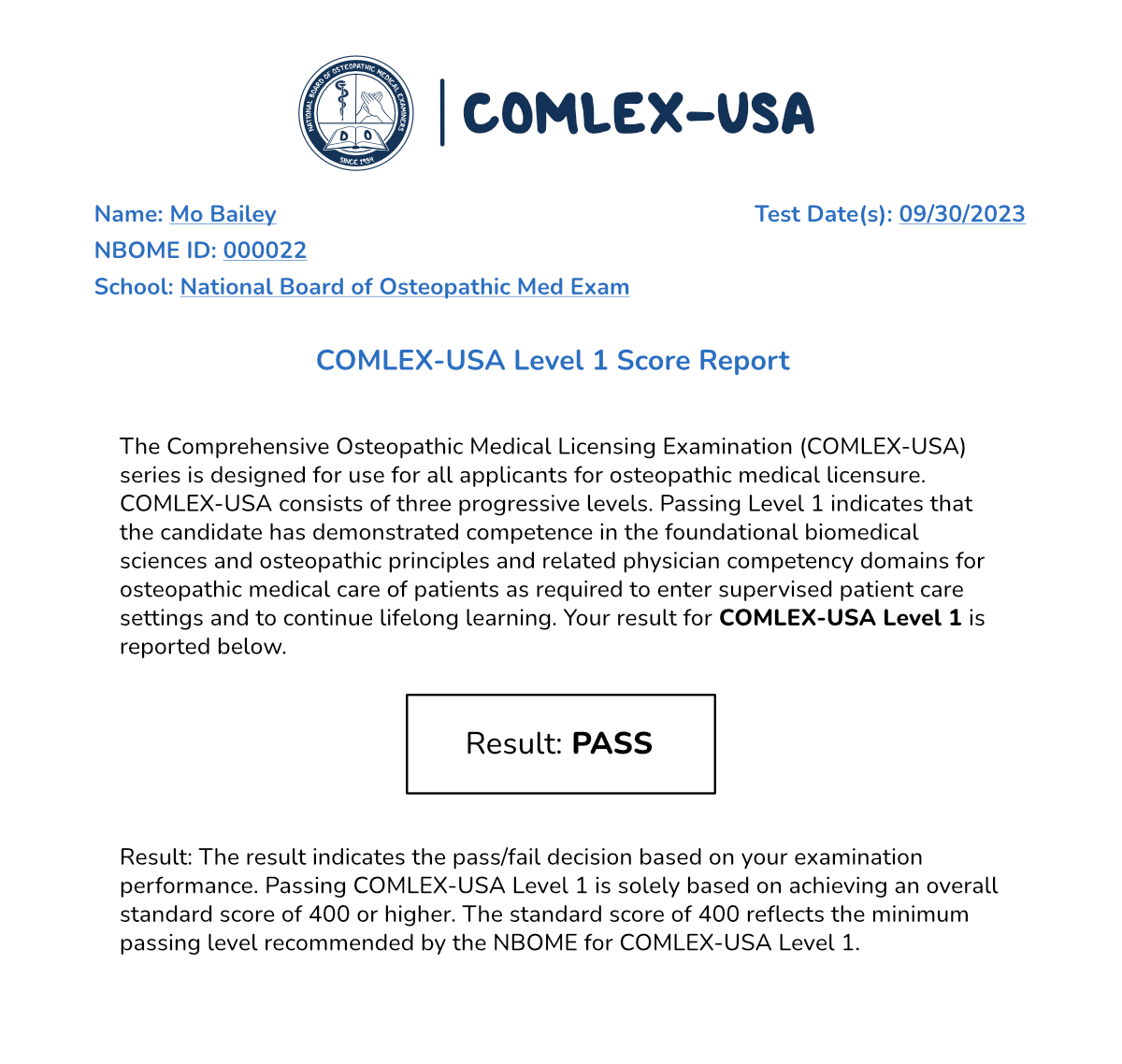 Osmosis.org style illustration of a sample COMLEX-USA Level 1 score report displaying a passing result and explaining that Level 1 is reported as pass/fail.